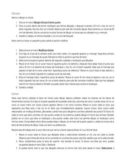 Círculos
Vamos a dibujar un círculo: 
1.
Clica en el menú: Dibujar>Círculo>Centro punto 
2. Clica un punto dentro del primer