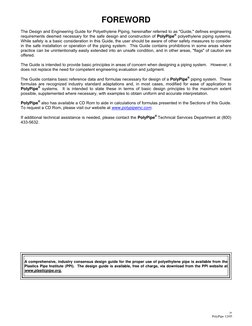 FOREWORD 
 
The Design and Engineering Guide for Polyethylene Piping, hereinafter referred to as "Guide," defines eng