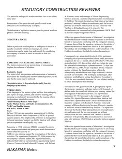 STATUTORY CONSTRUCTION REVIEWER
The particular and specific words constitute class or are of the 
same kind
Enumeration of th