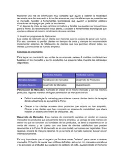 Mantener una red de información muy completa que ayude a obtener la flexibilidad
necesaria para dar respuesta a todas las ame