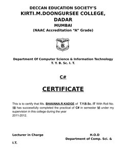 DECCAN EDUCATION SOCIETY’S
KIRTI.M.DOONGURSEE COLLEGE,
DADAR
MUMBAI
(NAAC Accreditation “A” Grade)
 
Department Of Computer S