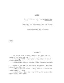                                ALIEN
                  (project formerly titled STARBEAST)
                Story by Dan O'Ban