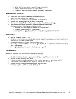 Modified and adapted from: http://education.shu.edu/pt3grant/zinicola/lessonplanformat.html 
 
3 
o What did you learn about