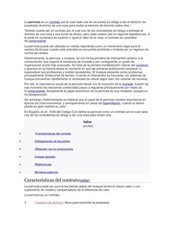 La permuta es un contrato  (https://es.wikipedia.org/wiki/Contrato)por el cual cada una de las partes se obliga a dar el dere