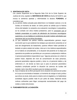 3. SENTENCIA DE VISTA :
Los Jueces Superiores de la Segunda Sala Civil de la Corte Superior de
Justicia de Lima, expiden la S