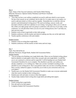 Day 6 
Topic: Status of the Class & Conference with Teacher While Writing  
Materials/ Resources: Opinion Outline Worksheet a