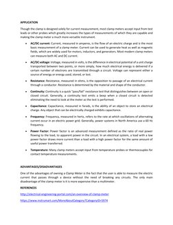 APPLICATION 
Though the clamp is designed solely for current measurement, most clamp meters accept input from test 
leads or