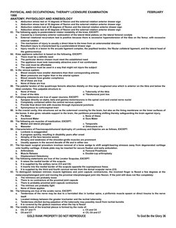 PHYSICAL AND OCCUPATIONAL THERAPY LICENSURE EXAMINATION
                                          FEBRUARY 
1998
ANATOMY, PHY