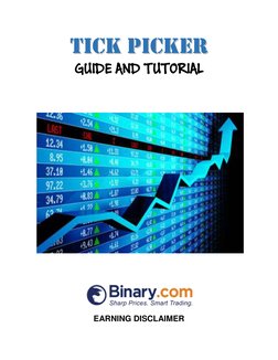 TTIICCKK  PPIICCKKEERR  
GUIDE AND TUTORIAL 
 
 
 
 
EARNING DISCLAIMER 
