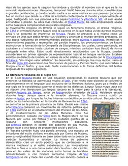 risas de las gentes que le seguían burlándose y dándole el nombre con el que se le ha
conocido desde entonces: ¡Iacopone, Iac