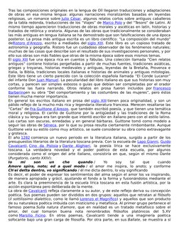 Tras las composiciones originales en la lengua de Oïl llegaron traducciones y adaptaciones
de obras en esa misma lengua: algu