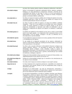 de reinos, filos, familias, géneros, especies, subespecies, poblaciones e individuos.  
diversidad ecológica 
Incluye la dive