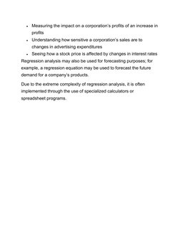  Measuring the impact on a corporation’s profits of an increase in 
profits 
 Understanding how sensitive a corporation’s s