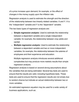 of a price increase upon demand, for example, or the effect of 
changes in the money supply upon the inflation rate. 
Regress