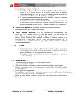 (http://www.inabif.gob.pe/portalweb/index.php)               C.A.R. “PILLCO MOZO”- HUÁNUCO

El residente malogra los bienes