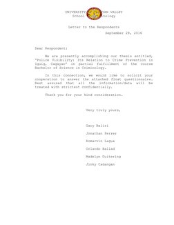 UNIVERSITY OF CAGAYAN VALLEY
School of Criminology
Letter to the Respondents
September 28, 2016  
Dear Respondent:
We are pre