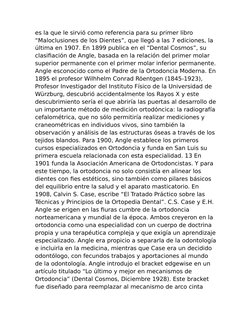 es la que le sirvió como referencia para su primer libro 
“Maloclusiones de los Dientes”, que llegó a las 7 ediciones, la 
úl