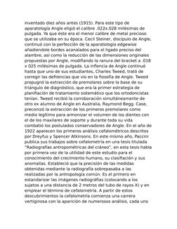 inventado diez años antes (1915). Para este tipo de 
aparatología Angle eligió el calibre .022x.028 milésimas de 
pulgada. Ya