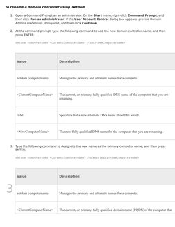 3
To rename a domain controller using Netdom
1.
Open a Command Prompt as an administrator: On the Start menu, right-click Com