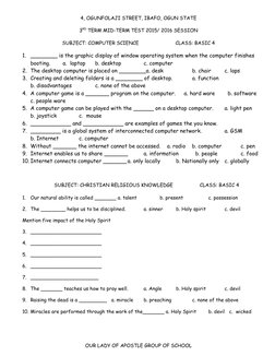 4, OGUNFOLAJI STREET, IBAFO, OGUN STATE
3RD TERM MID-TERM TEST 2015/ 2016 SESSION
SUBJECT: COMPUTER SCIENCE
CLASS: BASIC 4
1.