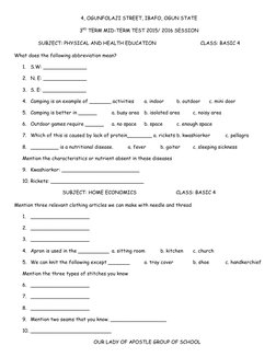 4, OGUNFOLAJI STREET, IBAFO, OGUN STATE
3RD TERM MID-TERM TEST 2015/ 2016 SESSION
SUBJECT: PHYSICAL AND HEALTH EDUCATION
CLAS