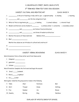 4, OGUNFOLAJI STREET, IBAFO, OGUN STATE
3RD TERM MID-TERM TEST 2015/ 2016 SESSION
SUBJECT: CULTURAL AND CREATIVE ART
CLASS: B
