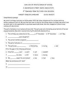 OUR LADY OF APOSTLE GROUP OF SCHOOL
4, OGUNFOLAJI STREET, IBAFO, OGUN STATE
3RD TERM MID-TERM TEST 2015/ 2016 SESSION
SUBJECT