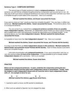 Sentence Type 2:  COMPOUND SENTENCE 
 
 
The second type of English sentence is called a compound sentence.  In this type o