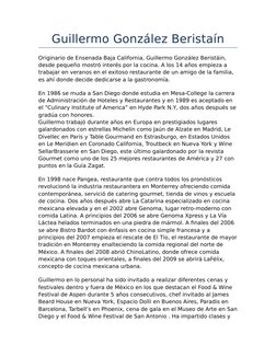 Guillermo González Beristaín
Originario de Ensenada Baja California, Guillermo González Beristáin, 
desde pequeño mostró inte