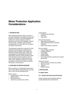 1
Motor Protection Application
Considerations
1. INTRODUCTION
When applying protective relays to motors or
any other equipmen