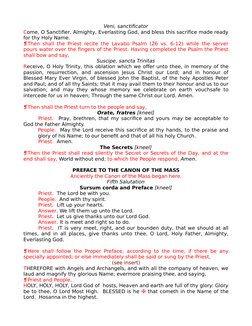 Veni, sanctificator
Come, O Sanctifier, Almighty, Everlasting God, and bless this sacrifice made ready
for thy Holy Name.
❡Th