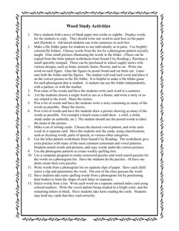 Word Study Activities 
 
1. 
Have students fold a piece of blank paper into sixths or eighths.  Display words 
for the studen