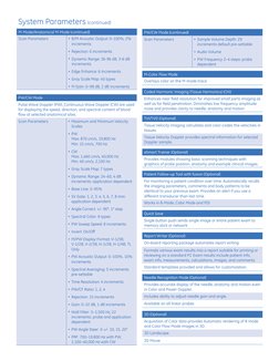 System Parameters (continued)
PW/CW Mode
Pulse Wave Doppler (PW), Continuous Wave Doppler (CW) are used 
for displaying the s