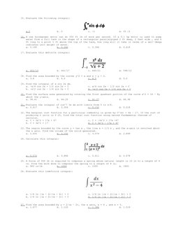 15. Evaluate the following integral: 
a.2
b. 0
c. -1
d. √3 /2
16. A one horsepower motor can do 550 ft lb of work per second.