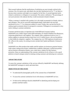 Most research indicates that the ramifications of satisfaction are most strongly realized at the 
extremes. On a five-point s