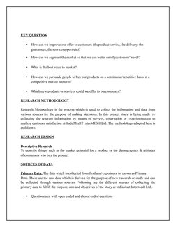 KEY QUESTION

How can we improve our offer to customers (theproduct/service, the delivery, the 
guarantees, the servicesuppo