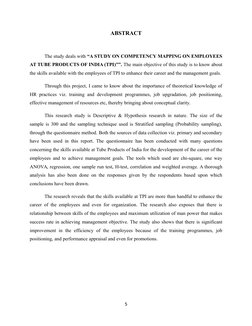 ABSTRACT
The study deals with “A STUDY ON COMPETENCY MAPPING ON EMPLOYEES
AT TUBE PRODUCTS OF INDIA (TPI)””. The main objecti