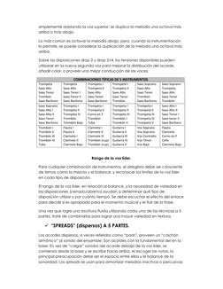 simplemente doblando la voz superior; se duplica la melodía una octava más 
arriba o más abajo. 
Lo más común es octavar la m