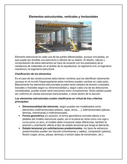 Elementos estructurales, verticales y horizontales
Elemento estructural es cada una de las partes diferenciadas, aunque vincu