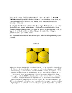 (http://1.bp.blogspot.com/-TRFa-q9BDC0/T-IJzgFWBsI/AAAAAAAAAFA/eiIoqFNmvuk/s1600/pelotas%2Btenis.jpg)Después nacería el teni