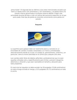 presurizada". El segundo tipo es idéntico a los antes mencionados excepto que
tiene un rebote entre 135 centímetros y 147 cen