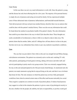 7
Case Study
In this case there was not very much information to work with. Since the patient is young 
and the disease has o