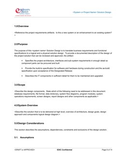 <System or Project Name> Solution Design
1.0Overview
<Reference the project requirements artifacts.  Is this a new system or