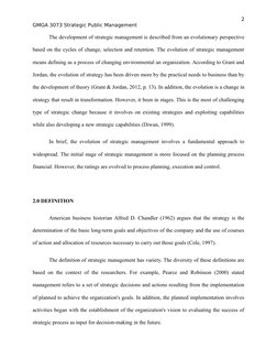 2
GMGA 3073 Strategic Public Management
The development of strategic management is described from an evolutionary perspective