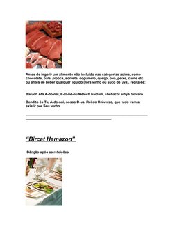 Antes de ingerir um alimento não incluído nas categorias acima, como 
chocolate, bala, pipoca, sorvete, cogumelo, queijo, ovo