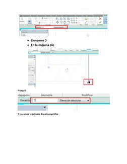  
 Llenamos 0 
 En la esquina clic 
 
Y luego 1 
 
Y trazamos la primera línea topográfica 
