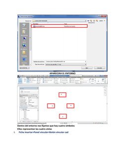 APARECERA EL ENTORNO  
 
Dentro del entorno nos fijamos que hay cuatro símbolos  
Ellos representan las cuatro vistas  
I.