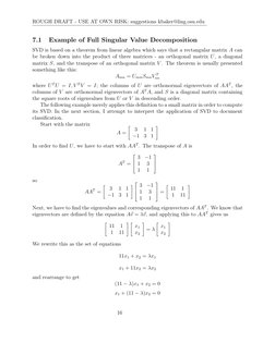 ROUGH DRAFT - USE AT OWN RISK: suggestions kbaker@ling.osu.edu
7.1
Example of Full Singular Value Decomposition
SVD is based