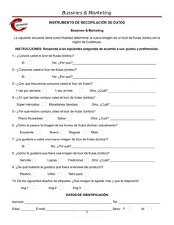 5
Bussines & Marketing
INSTRUMENTO DE RECOPILACIÓN DE DATOS
Bussines & Marketing
La siguiente encuesta tiene como finalidad d