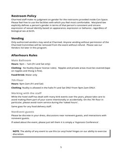 Restroom Policy
Charmed staff make no judgment on gender for the restrooms provided inside Con Space. 
Please feel free to us
